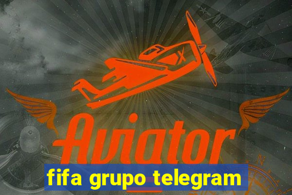 fifa grupo telegram